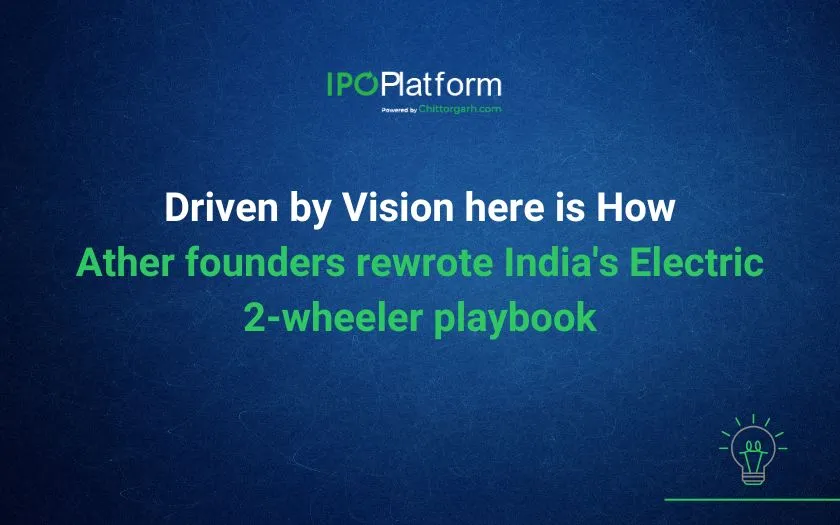 Driven by Vision here is How Ather founders rewrote India's Electric 2-wheeler playbook Driven by Vision here is How Ather founders rewrote India's Electric 2-wheeler playbook